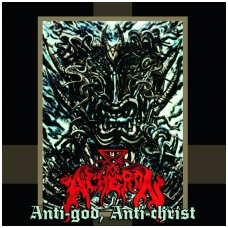 Acheron - Anti-God, Anti-Christ LP
