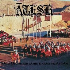 Ātesh – Rāh-e Shāhi-ye Sar-zamin-e Abadi-ye Jāvīdān Digi CD