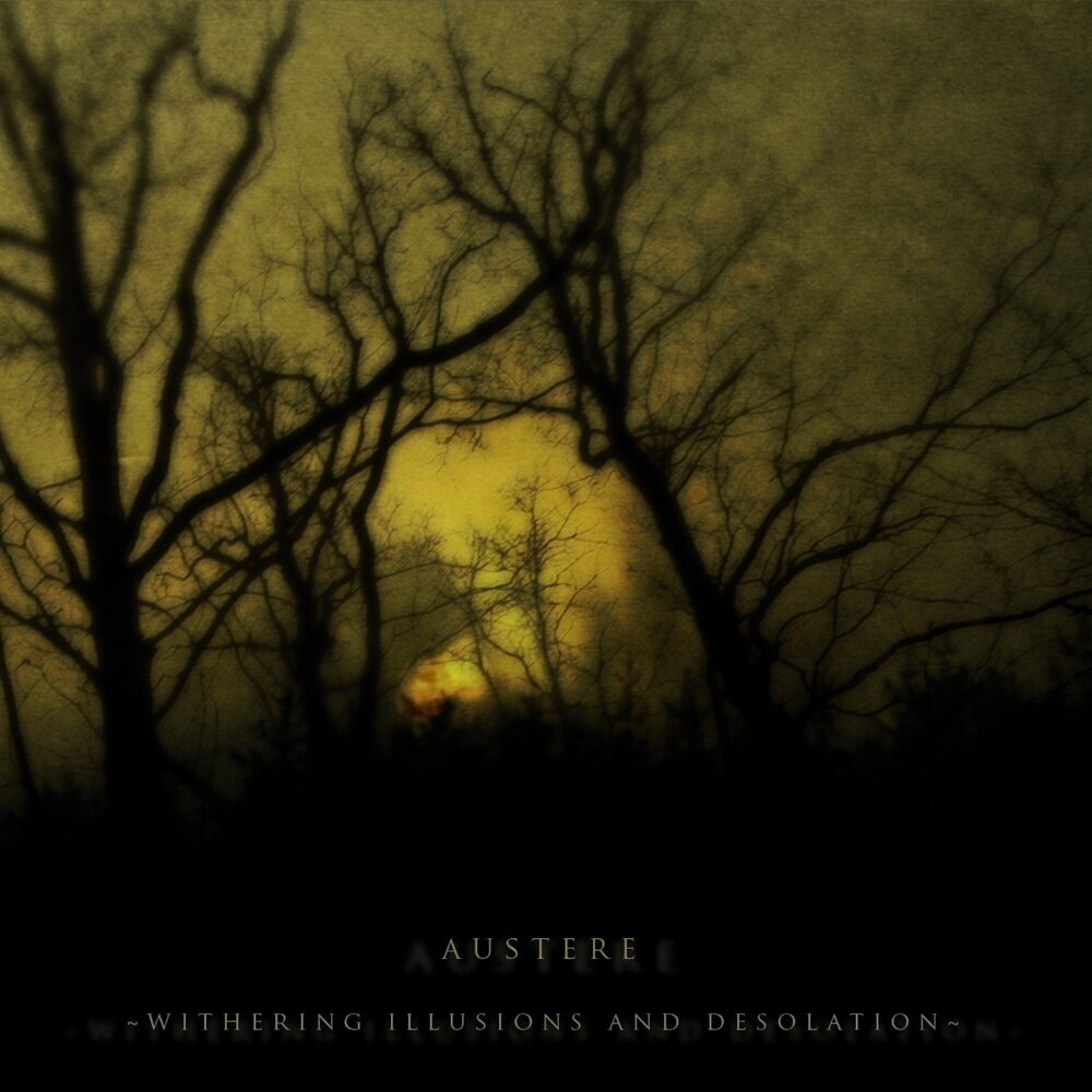 Austere - Withering Illusions and Desolation Digi CD