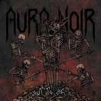 Aura Noir - Out To Die LP