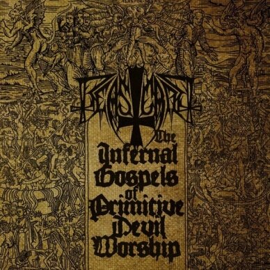 Beastcraft ‎- The Infernal Gospels Of Primitive Devil Worship Digi CD