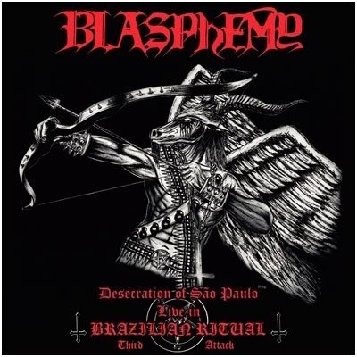 Blasphemy - Desecration Of Sao Paulo: Live In Brazilian Ritual Third Attack LP Blasphemy - Desecration Of Sao Paulo: Live In Brazilian Ritual Third Attack LP
