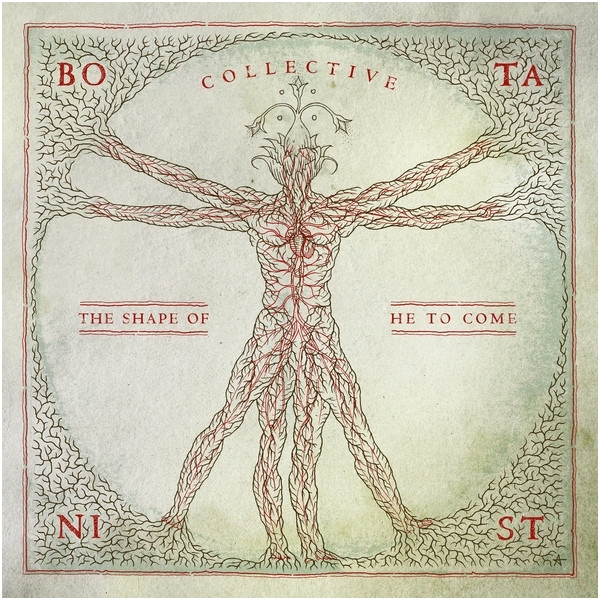 Botanist - Collective: The Shape Of He To Come Digi CD