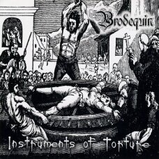 Brodequin - Instruments of Torture CD