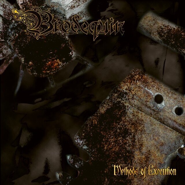Brodequin - Methods of Execution CD