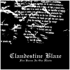 Clandestine Blaze - Fire Burns In Our Hearts LP