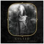 Culted - Below The Thunders Of The Upper Deep Digi CD