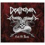 Deathchain ‎- Cult Of Death Digi CD