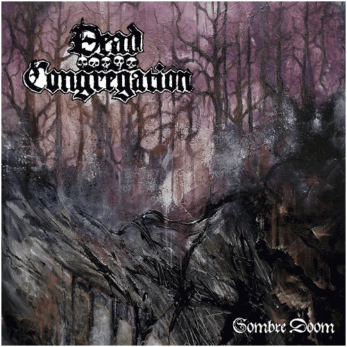 Dead Congregation - Sombre Doom LP