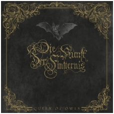 Die Kunst der Finsternis ‎- Queen Of Owls Digi CD