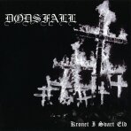 Dødsfall - Kronet i Svart Eld CD