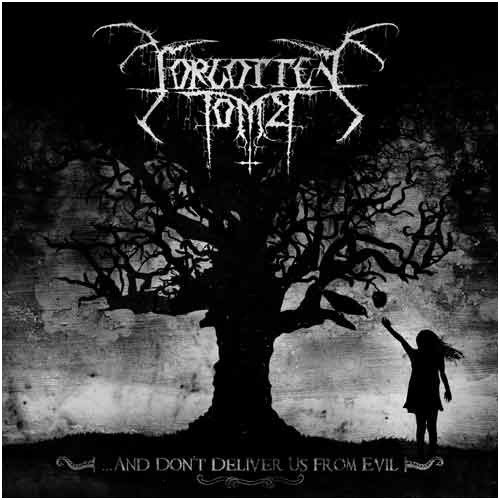Forgotten Tomb ‎- ...And Don't Deliver Us From Evil CD