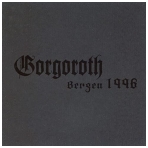 Gorgoroth - Bergen 1996 Digi CD