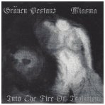 Grauen Pestanz / Miasma - Into The Fire Of Isolation CD