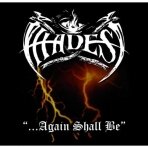 Hades - Again Shall Be + Alone Walkyng CD