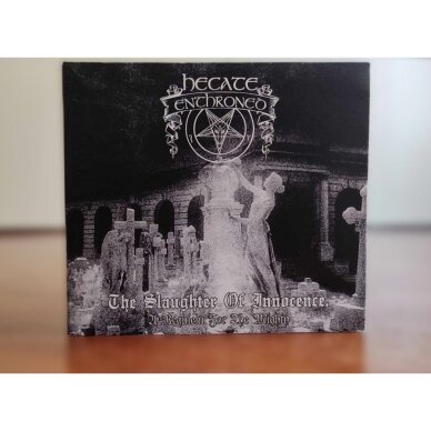 Hecate Enthroned - The Slaughter Of Innocence, A Requiem For The Mighty Digi CD 1 Hecate Enthroned - The Slaughter Of Innocence, A Requiem For The Mighty Digi CD 1