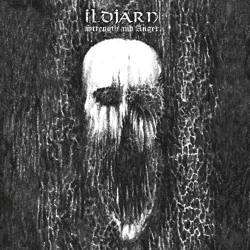 Ildjarn - Strength and Anger CD Ildjarn - Strength and Anger CD