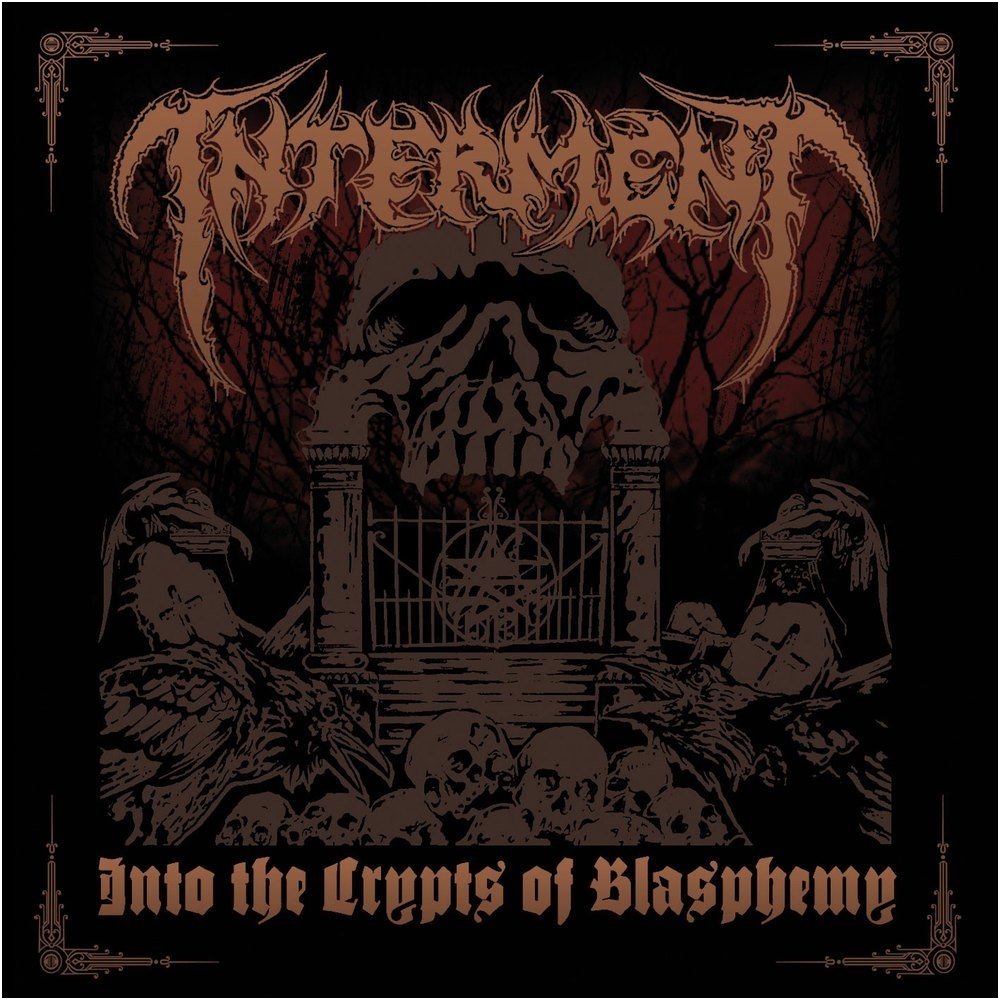 Interment - Into The Crypts Of Blasphemy CD Interment - Into The Crypts Of Blasphemy CD