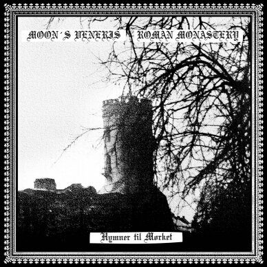 Moon's Veneris / Roman Monastery - Hymner Til Mørket LP