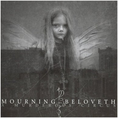 Mourning Beloveth - A Murderous Circus CD
