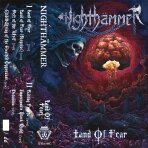 Nighthämmer - Land of Fear Tape