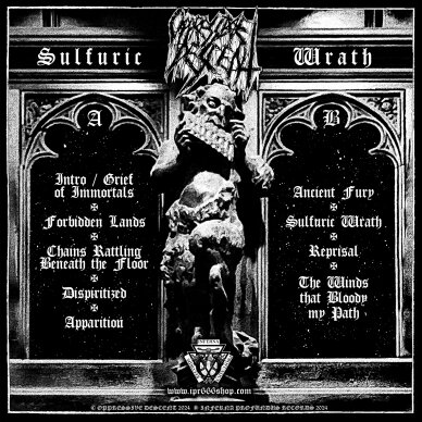 Oppressive Descent - Sulfuric Wrath LP 1 Oppressive Descent - Sulfuric Wrath LP 1