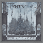 Pentacle - Spectres of the Eight Ropes CD