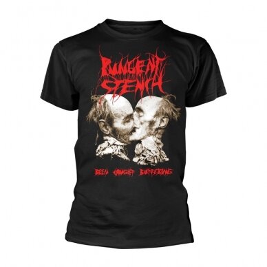 Pungent Stench - Been Caught Buttering T-Shirt