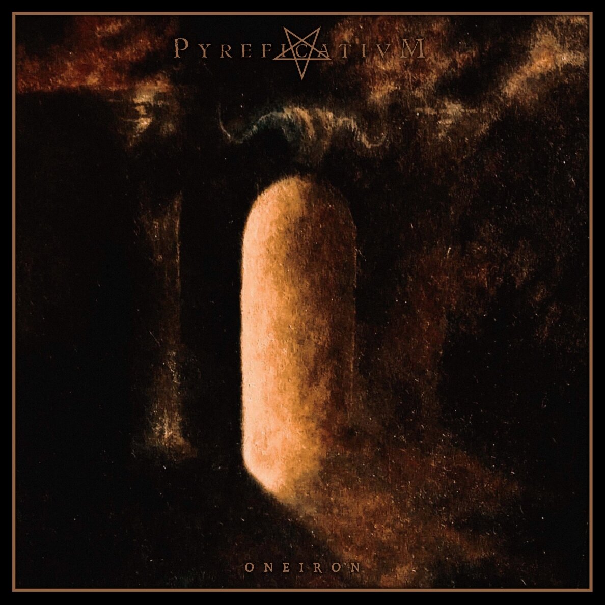 Pyreficativm - Oneiron LP Pyreficativm - Oneiron LP