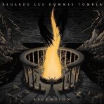 Regarde Les Hommes Tomber - Ascension Digi CD