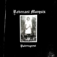 Revenant Marquis - Polterngeyst CD