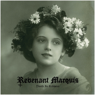 Revenant Marquis - Youth In Ribbons CD