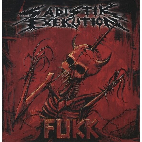 Sadistik Exekution - Fukk LP Sadistik Exekution - Fukk LP