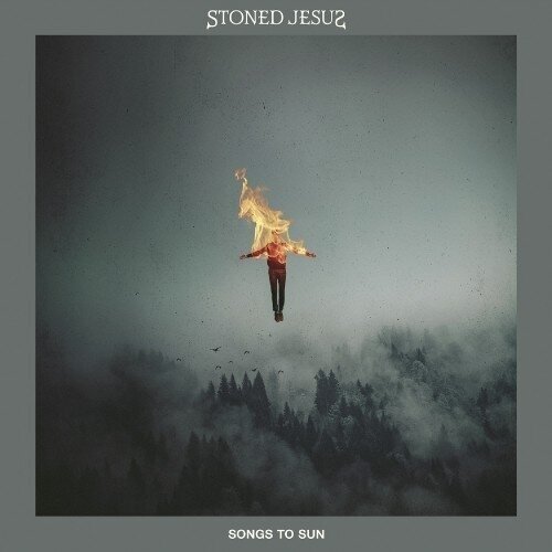 Stoned Jesus - Songs To Sun Digi CD Stoned Jesus - Songs To Sun Digi CD