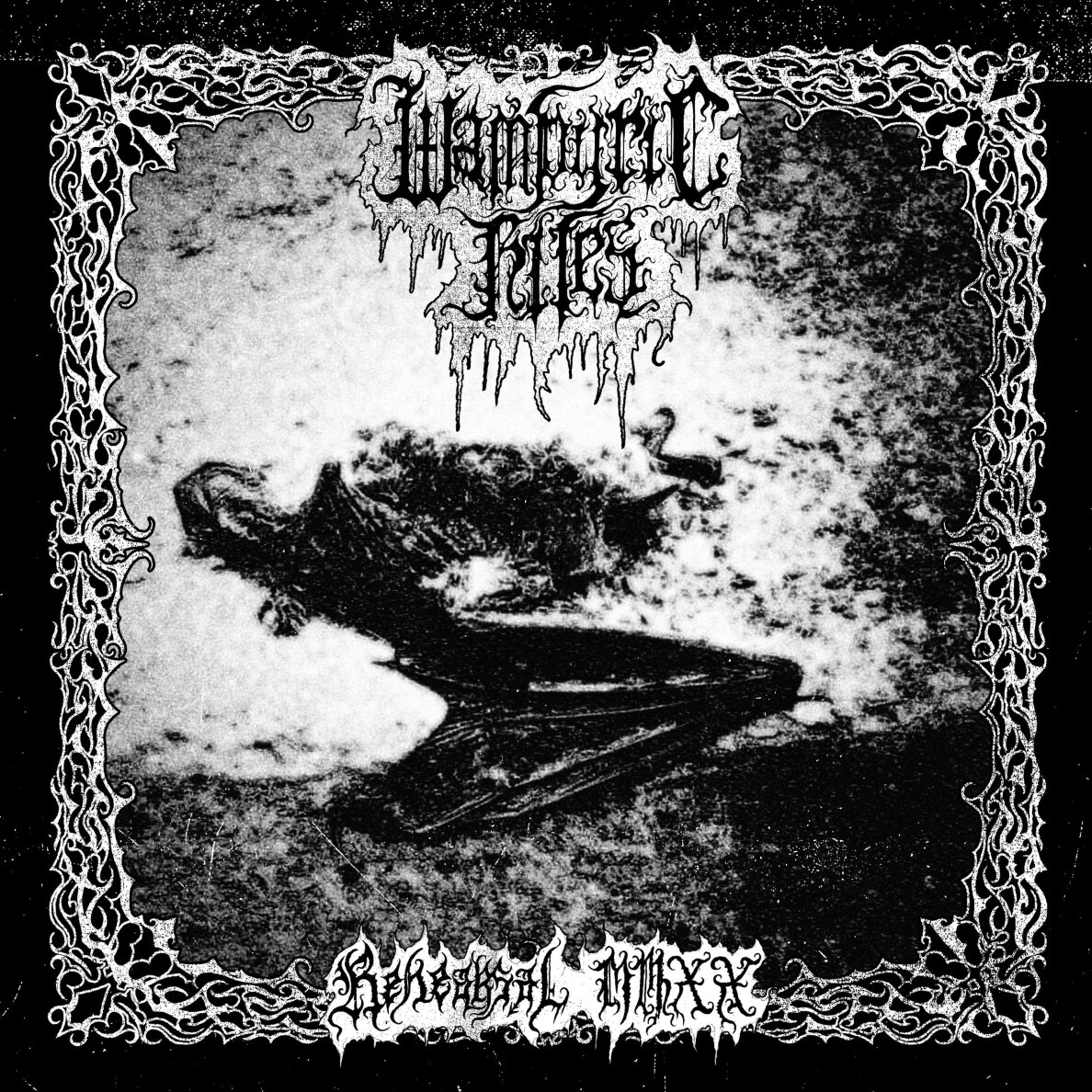 Wampyric Rites - Rehearsal MMXX LP Wampyric Rites - Rehearsal MMXX LP