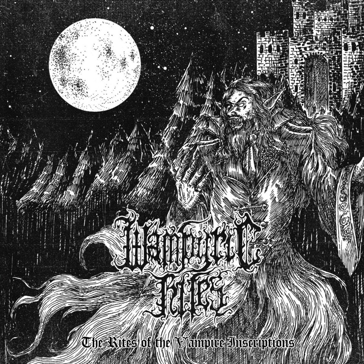 Wampyric Rites - The Rites of the Vampire Inscriptions LP Wampyric Rites - The Rites of the Vampire Inscriptions LP