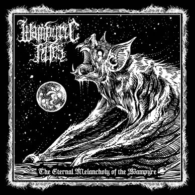 Wampyric Rites - The Eternal Melancholy of the Wampyre Digi CD Wampyric Rites - The Eternal Melancholy of the Wampyre Digi CD